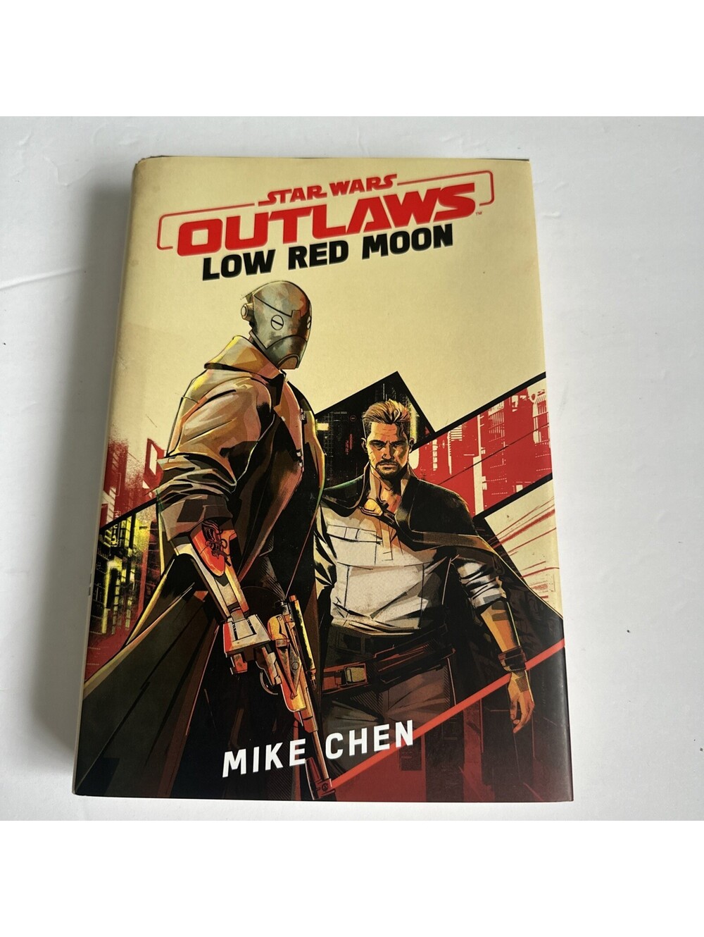 Star Wars Outlaws: Low Red Moon By Mike Chen Unread 1st Ed Copy - 9780593874493